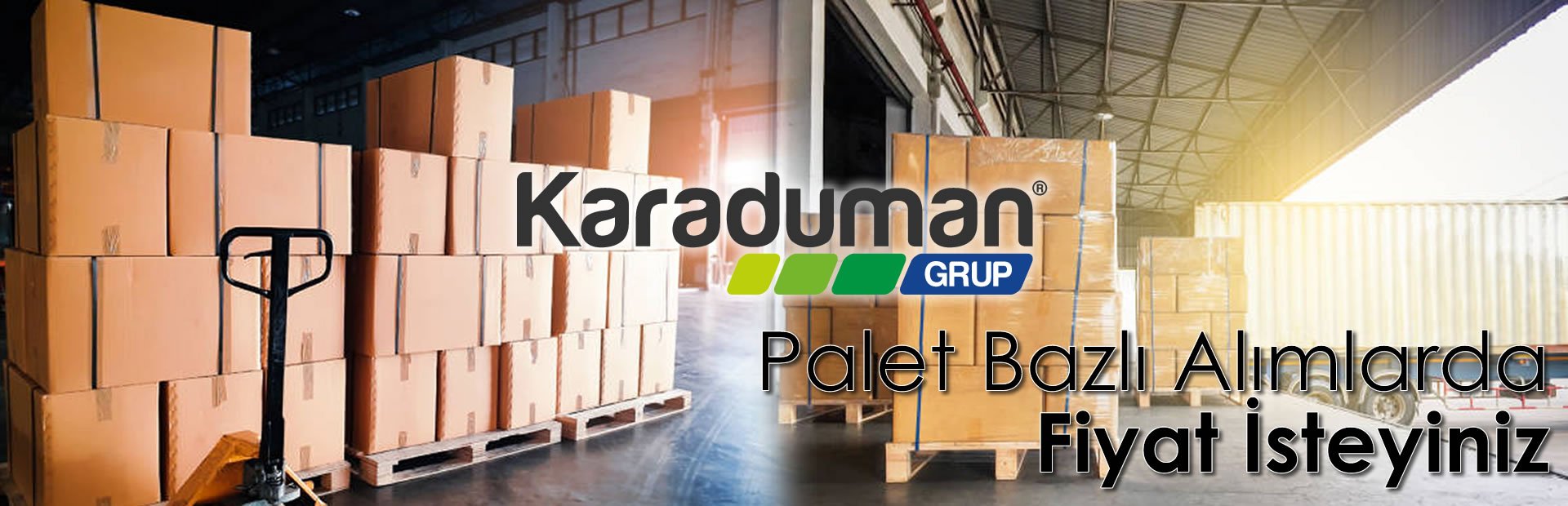 Palet Bazlı Alımlar İçin Fiyat İsteyin